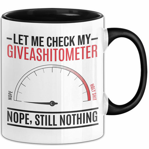 Sarkasmus Tasse Geschenk Giveashitometer Geschenkidee Lustig Kollege Schwarz Trendation