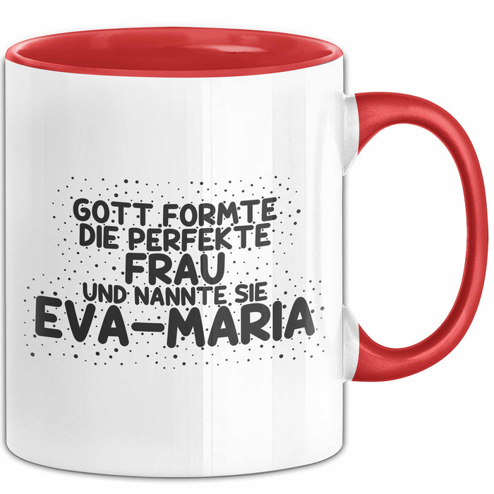 Eva-Maria Tasse Gott Formte Die Perfekte Frau Und Nannte Sie Eva-Maria