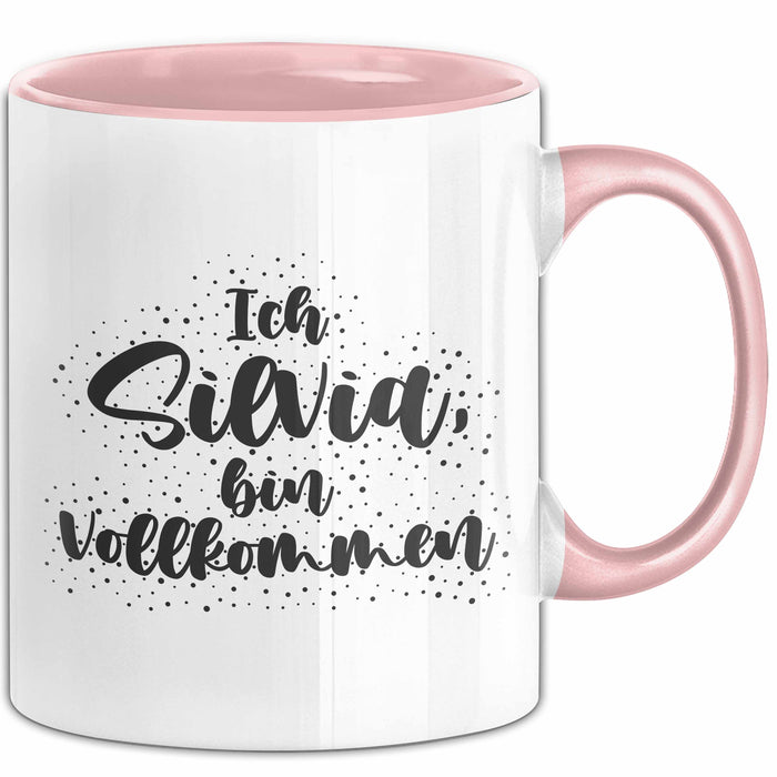Silvia Tasse Ich Silvia, Bin Vollkommen Geschenk Rosa Trendation