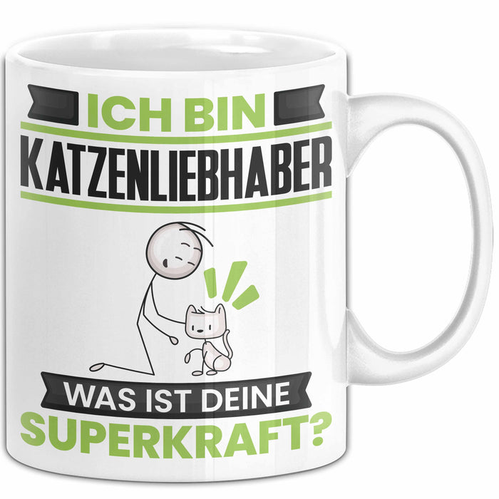 Katzenliebhaber Tasse Geschenk für Katzenliebhaber Geburtstag Lustiger Spruch Kaffee-Becher Was Ist Deine Superkraft Weiß Trendation