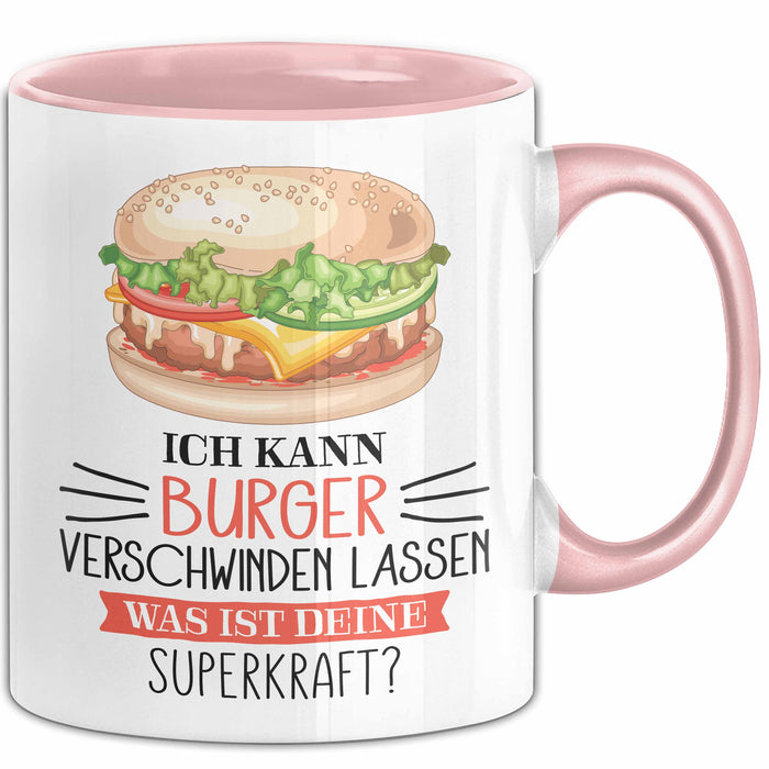 Burger-Liebhaber Tasse Geschenk Ich Kann Cheeseburger Verschwinden Lassen Was Ist Deine Superkraft Rosa Trendation