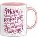 Mama Tasse Geschenk Mom I Tried Perfect Gift You Have Me Geschenkidee Muttertag Rosa Trendation