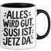 Susi Tasse Geschenk Alles Ist Gut Susi Ist Jetz Da Geschenkidee Becher mit Name Schwarz Trendation