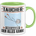 Taucher Tasse Geschenk für Taucher Der Mann Der Alles Kann Geschenkidee zum Geburtstag Grün Trendation
