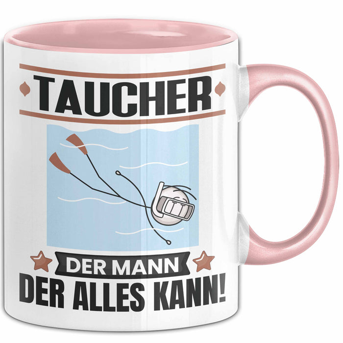 Taucher Tasse Geschenk für Taucher Der Mann Der Alles Kann Geschenkidee zum Geburtstag Rosa Trendation