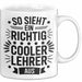 Lehrer Unterricht Wertschätzung Tasse Geschenk Lustige Geschenkidee Spruch So Sieht Ein Richtig Cooler Lehrer Aus Weiß Trendation