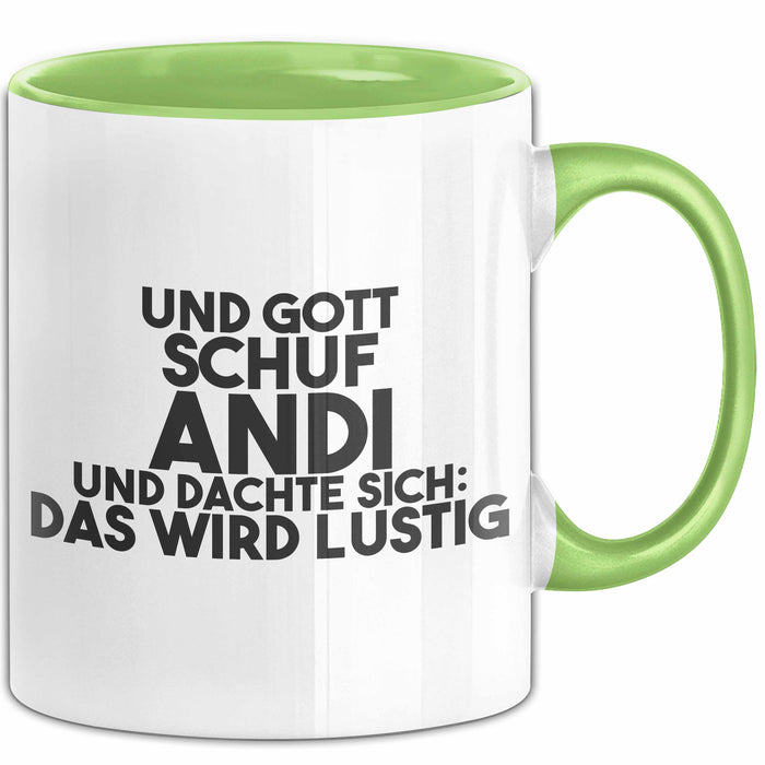 Andi Tasse Und Gott Schuf Andi Und Dachte Sich: Das Wird Lustig Geschenk