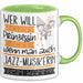 Jazz-Musikerin Tasse Geschenk Spruch Wer Will Schon Prinzessin Sein Wenn Man Auch Jazz-Musikerin Sein Kann Grün Trendation