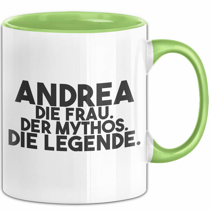 Andrea Tasse Andrea – Die Frau. Der Mythos. Die Legende. Geschenk Grün Trendation