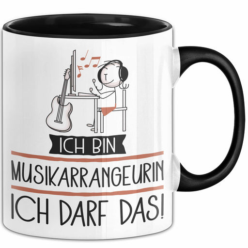 Geschenk für Musikarrangeurin Tasse Lustige Geschenkidee Geburtstag Ich Bin Musikarrangeurin Ich Darf Das Trendation