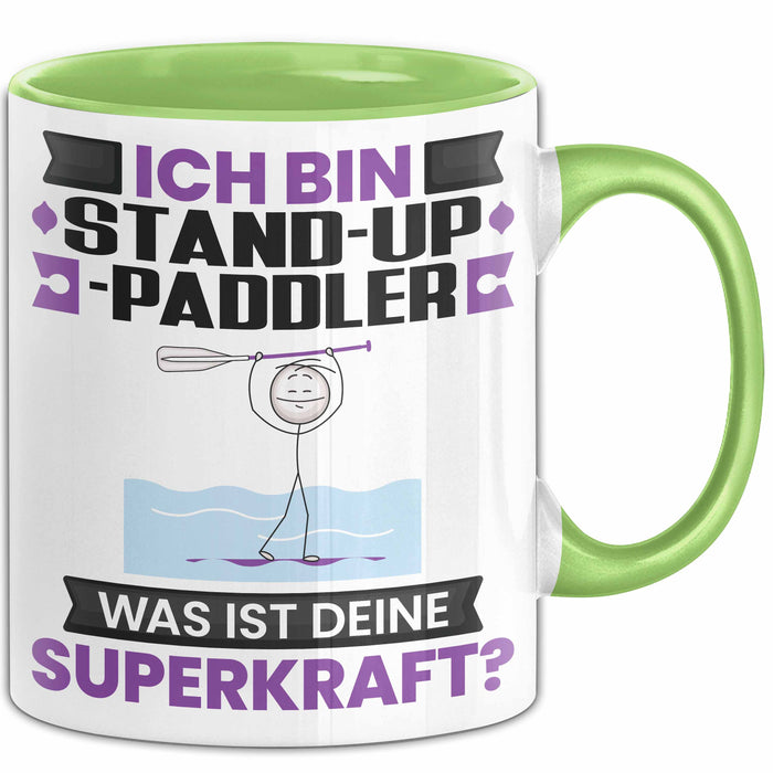 Stand-Up-Paddler Tasse Geschenk für Stand-Up-Paddler Geburtstag Lustiger Spruch Kaffee-Becher Was Ist Deine Superkraft Grün Trendation