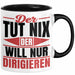 Dirigent Geschenk Orchester Chorleiter Geschenkidee Tasse Der Tut Nix Der Will Nur Dirigieren Kaffee-Becher Schwarz Trendation