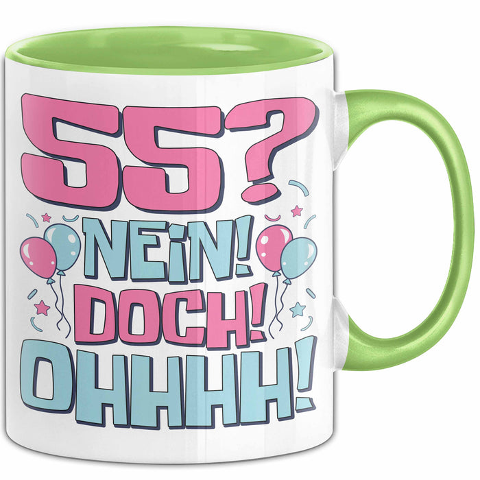 55er Geburtstag Geschenk Männer Frauen 55 Nein Doch Ohhhh Lustiger Spruch Geschenkidee Kaffee-Becher Grün Trendation