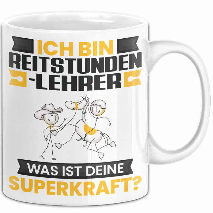 Reitstundenlehrer Tasse Geschenk für Reitstundenlehrer Geburtstag Lustiger Spruch Kaffee-Becher Was Ist Deine Superkraft Weiß Trendation