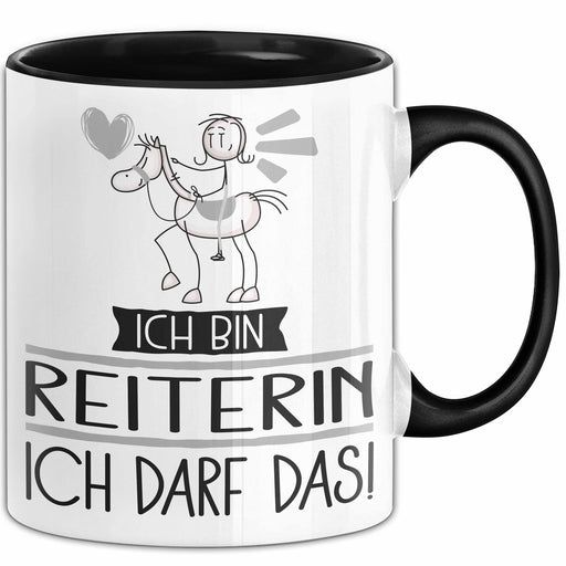 Geschenk für Reiterin Tasse Lustige Geschenkidee Geburtstag Ich Bin Reiterin Ich Darf Das Trendation