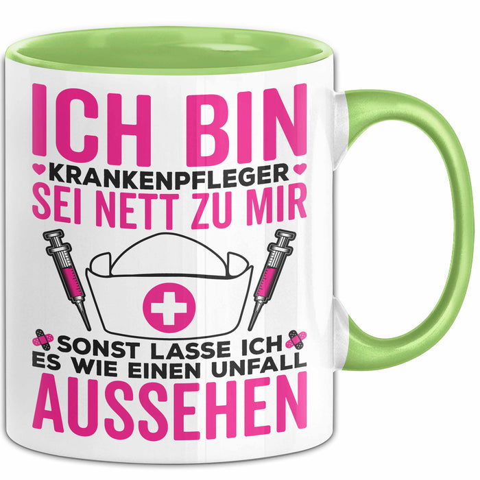 Krankenschwester Pflege Betreuung Tasse Geschenk Lustige Geschenkidee Spruch Ich Bin Krankenpfleger Grün Trendation