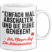 Krankenschwester Pflege Betreuung Tasse Geschenk Lustige Geschenkidee Spruch Einfach Mal Abschalten Und Die Ruhe Genießen Weiß Trendation