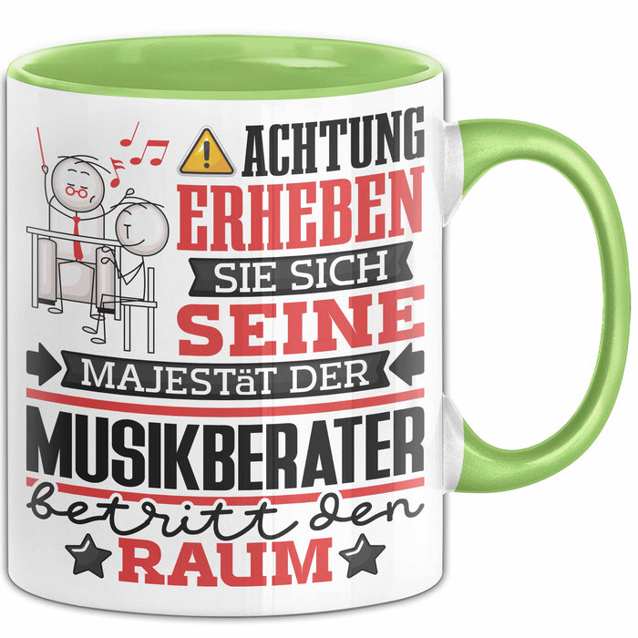 Musikberater Geschenk Tasse Lustiger Spruch Erheben Sie Sich Der Musikberater Betritt den Raum Grün Trendation