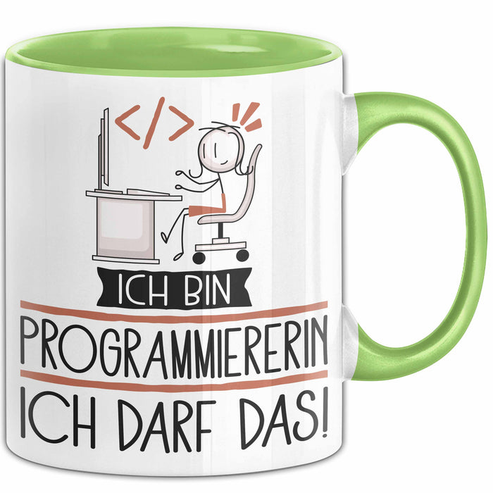 Geschenk für Programmiererin Tasse Lustige Geschenkidee Geburtstag Ich Bin Programmiererin Ich Darf Das Grün Trendation