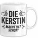 Kerstin Tasse Geschenk Die Kerstin Macht Dat Schon Geschenkidee Becher mit Name Weiß Trendation