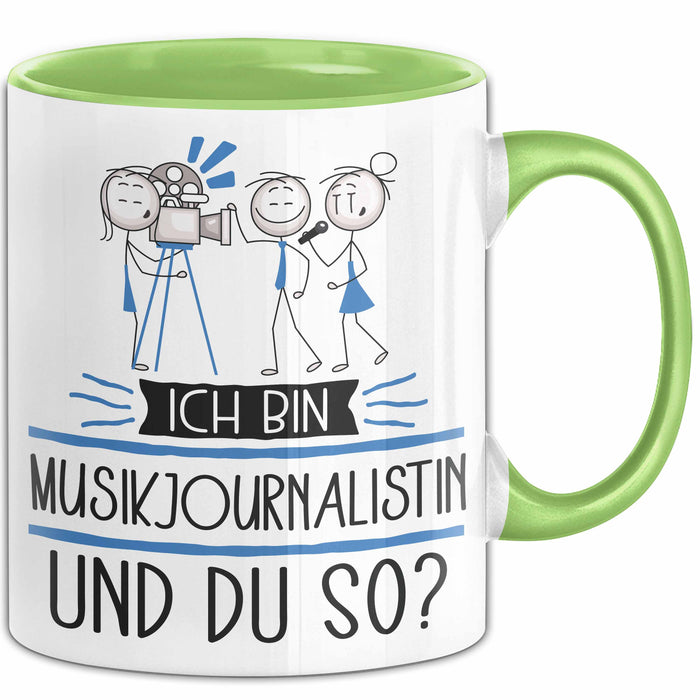 Musikjournalistin Tasse Geschenk Ich Bin Musikjournalistin Und Du So Geschenkidee Lustiger Spruch Becher Grün Trendation