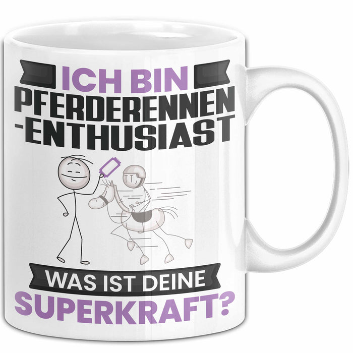 Pferderennen-Enthusiast Tasse Geschenk für Pferderennen-Enthusiast Geburtstag Lustiger Spruch Kaffee-Becher Was Ist Deine Superkraft Weiß Trendation
