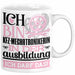Kfz-Mechatronikerin Ausbildung Start Geschenk Tasse Ich Bin Kfz-Mechatronikerin In Der Ausbildung Ich Darf Das Kaffee-Becher Geschenkidee Weiß Trendation