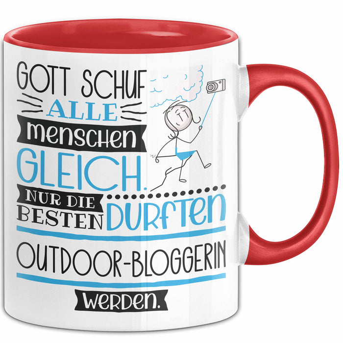 Outdoor-Bloggerin Geschenk Becher Tasse Gott Schuf Alle Menschen Gleich Nur Die Besten Durfeten Outdoor-Bloggerin Werden Geschenkidee Lustig Rot Trendation