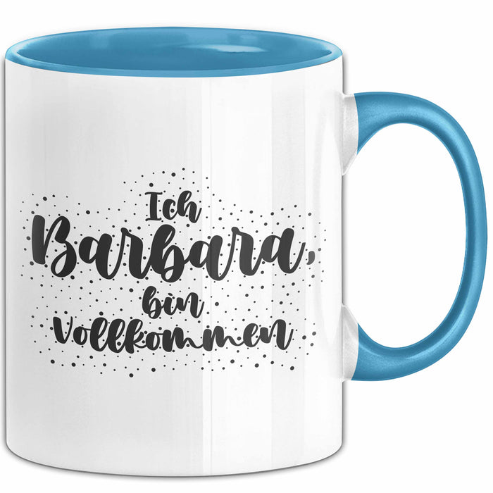 Barbara Tasse Ich Barbara, Bin Vollkommen Geschenk Blau Trendation