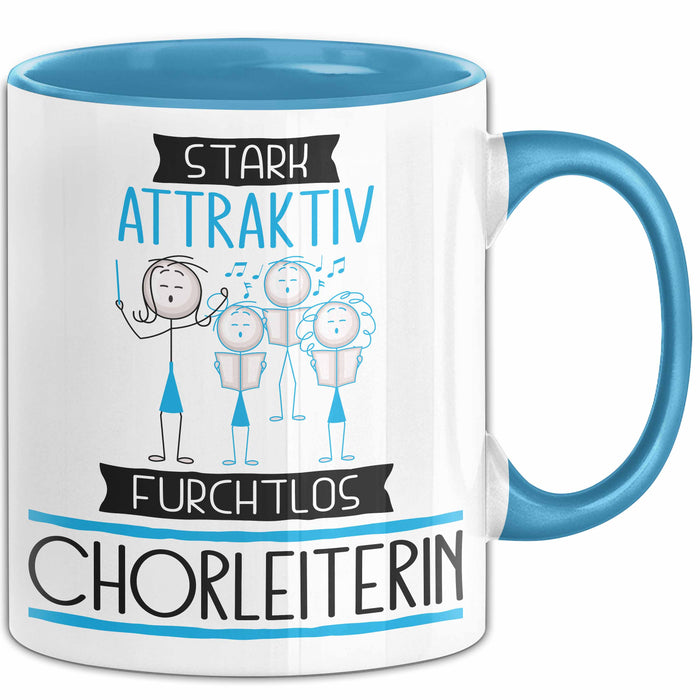 Chorleiterin Tasse Geschenk Becher Stark Attraktiv Furchtlos Chorleiterin Lustige Geschenkidee Blau Trendation