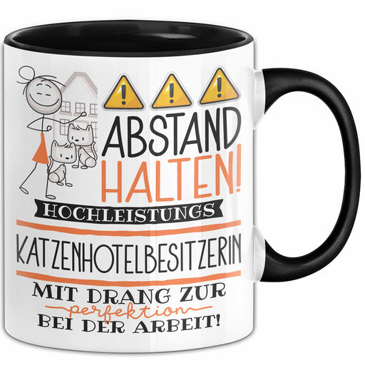 Katzenhotelbesitzerin Tasse Geschenk Lustig Abstand Halten Hochleistungs-Katzenhotelbesitzerin Mit Drang Zur Perfektion Bei Der Arbeit Trendation