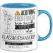 Klassikliebhaberin Tasse Geschenk Lustiger Spruch Bitte Erheben Sie Sich Seine Majestät Die Klassikliebhaberin Betritt Den Raum Blau Trendation