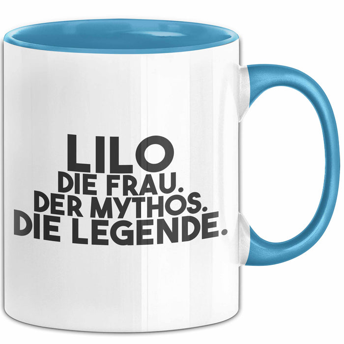 Lilo Tasse Lilo – Die Frau. Der Mythos. Die Legende. Geschenk Blau Trendation