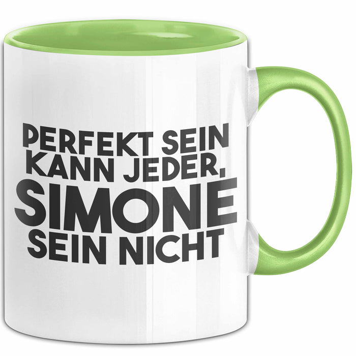 Simone Tasse Perfekt Sein Kann Jeder, Simone Sein Nicht Geschenk