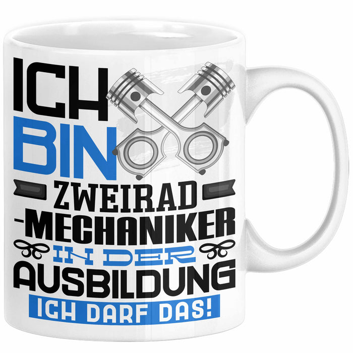 Zweiradmechaniker Ausbildung Tasse Geschenk Ich Bin Zweiradmechaniker In Der Ausbildung Ich Darf Das Geschenkidee Spruch Weiß Trendation