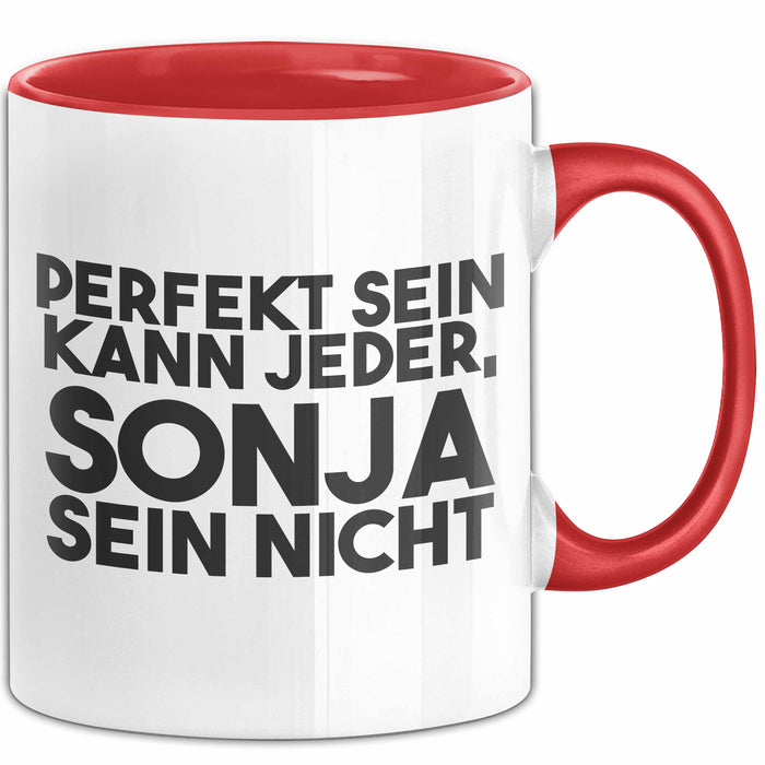 Sonja Tasse Perfekt Sein Kann Jeder, Sonja Sein Nicht Geschenk