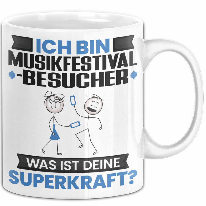 Musikfestival-Besucher Tasse Geschenk für Musikfestival-Besucher Geburtstag Lustiger Spruch Kaffee-Becher Was Ist Deine Superkraft Weiß Trendation