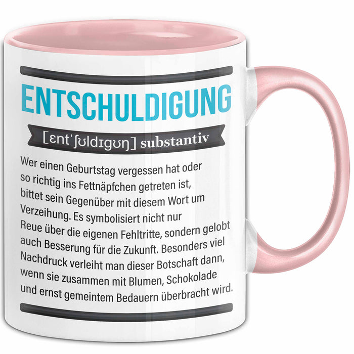 Entschuldigung Geschenk Tasse Es Tut Mir Leid Geburtstag Vergessen Nachträgliches Geschenk Becher Rosa Trendation