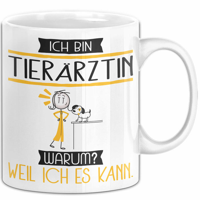 Tierärztin Tasse Geschenk Ich Bin Tierärztin Warum Weil Ich Es Kann Geschenkidee Geburtstag Weiß Trendation