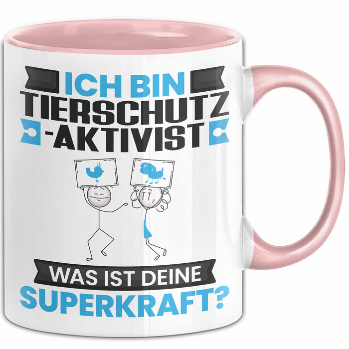 Tierschutzaktivist Tasse Geschenk für Tierschutzaktivist Geburtstag Lustiger Spruch Kaffee-Becher Was Ist Deine Superkraft Rosa Trendation