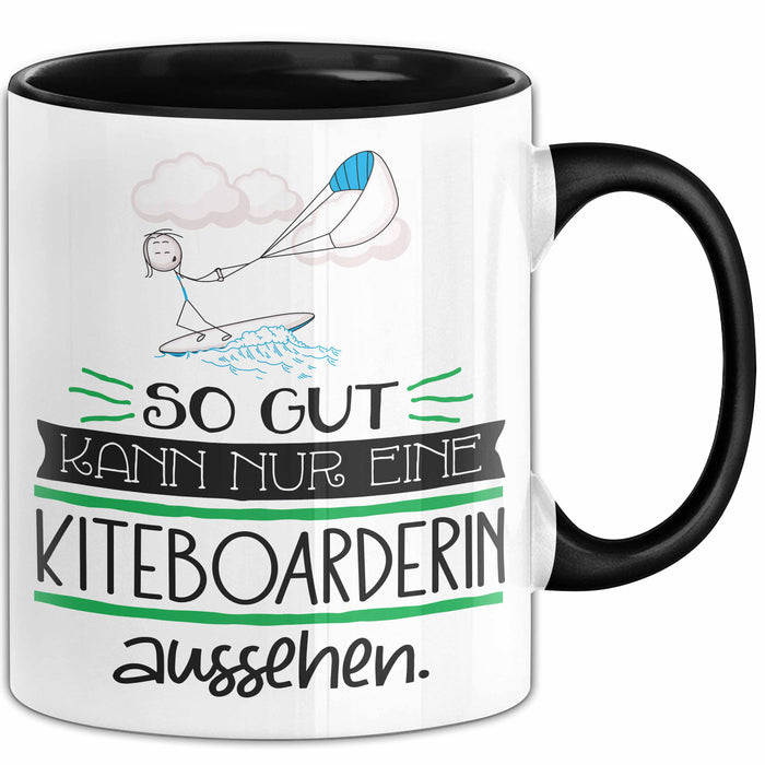 Kiteboarderin Geschenk Tasse So Gut Kann Nur Eine Kiteboarderin Aussehen Geschenkidee Geburtstag Weihnachten Lustig Trendation