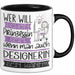 Designerin Tasse Geschenk Spruch Wer Will Schon Prinzessin Sein Wenn Man Auch Designerin Sein Kann Trendation