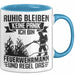 Feuerwehrmann Tasse Geschenk Ruhig Bleiben Ich Bin Feuerwehrmann Und Regel Das Geschenkidee Feuerwehr Blau Trendation