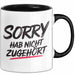 Sarkasmus Sarkastisch Tasse Geschenk Lustige Geschenkidee Sorry Hab Nicht Zugehört Schwarz Trendation
