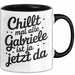 Gabriele Tasse Geschenk Chillt Mal Alle Gabriele Ist Ja Jetzt Da Geschenkidee Becher mit Name Schwarz Trendation