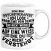 Psychotherapeut Geschenk Tasse Spruch Ich Löse Probleme Von Denen Du Nicht Weisst Dass Du Sie Hast Seelenklempner Seelenarzt Kaffee-Becher Weiß Trendation