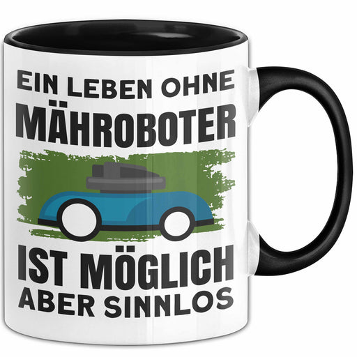 Mähroboter Tasse Geschenk Garten Hausbesitzer Rasen Mähen Deutschland Geschenkidee Becher Trendation