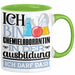 Chemielaborantin Ausbildung Start Geschenk Tasse Ich Bin Chemielaborantin In Der Ausbildung Ich Darf Das Kaffee-Becher Geschenkidee Grün Trendation