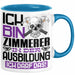 Zimmerer Ausbildung Tasse Geschenk Ich Bin Zimmerer In Der Ausbildung Ich Darf Das Geschenkidee Spruch Blau Trendation