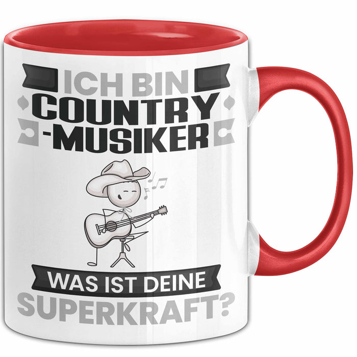 Country-Musiker Tasse Geschenk für Country-Musiker Geburtstag Lustiger Spruch Kaffee-Becher Was Ist Deine Superkraft Rot Trendation
